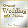 Devout Wedding Music